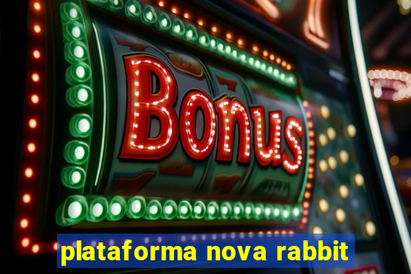 plataforma nova rabbit